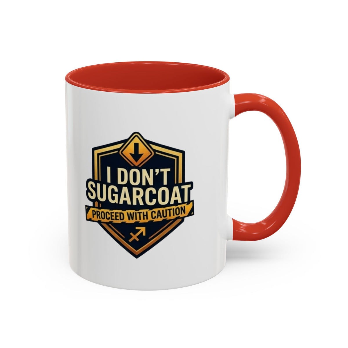 Sagittarius I Don't Sugarcoat Coffee Mug — Bold 'Proceed With Caution' Accent Mug
