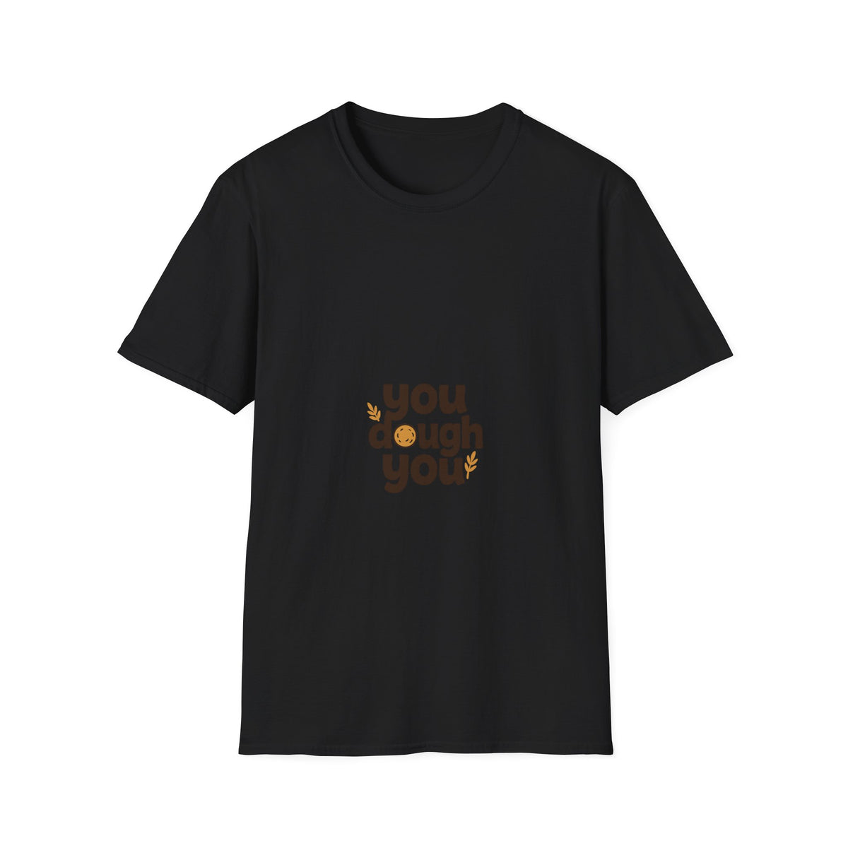 "You Dough You" Funny Baking Pun Tee - Cute Pastry Baker Chef Slogan White T-Shirt - Trending Now - September 2026