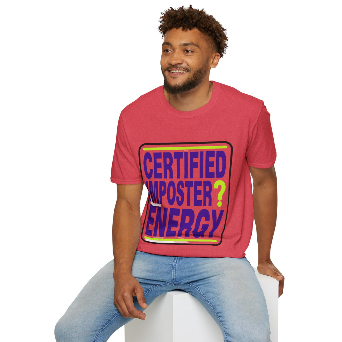Certified Imposter Energy T-Shirt - Trending Now - August 2026