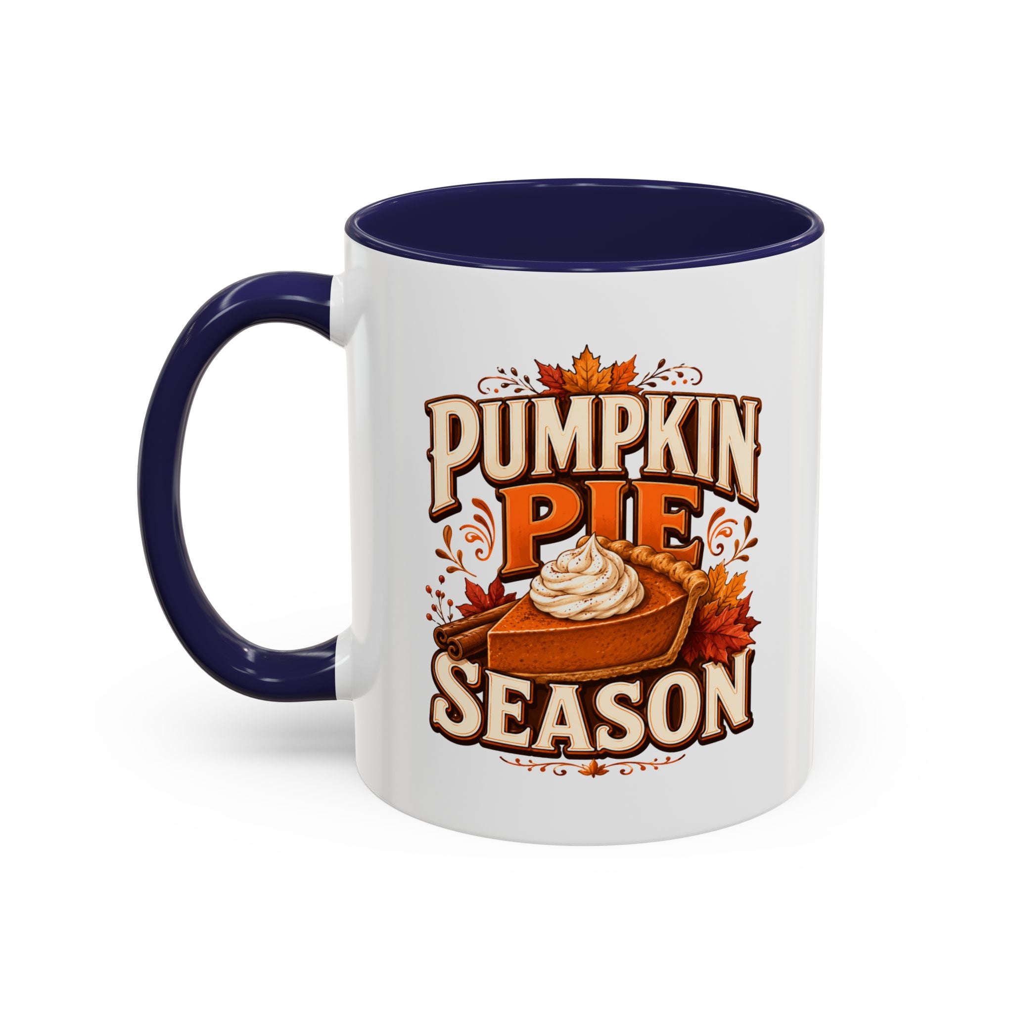 Thanksgiving Mug Pumpkin Pie Season Coffee Mug — Fall Thanksgiving Accent