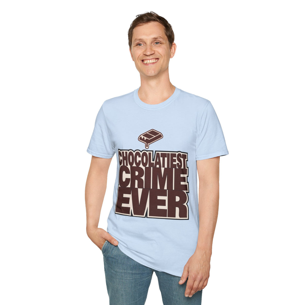 Chocolateist T-Shirt — "Chocolatiest Crime Ever" Funny Dessert Lover Tee - Trending Now - August 2026