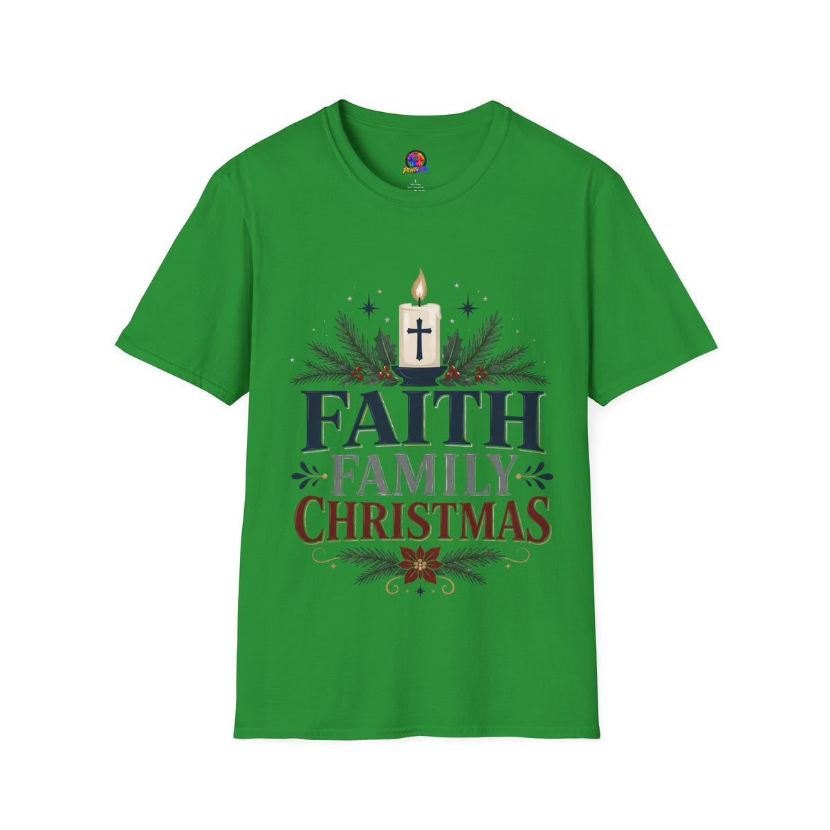 Christmas Faith T-Shirt — "Faith, Family, Christmas" Religious Holiday Tee