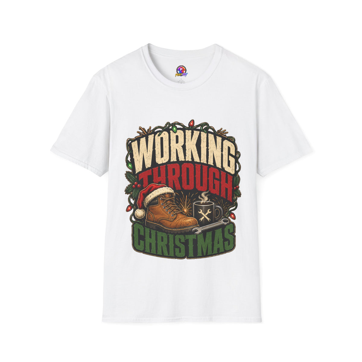 Working Through Christmas T-Shirt — Funny Holiday Nurse/Worker Gift