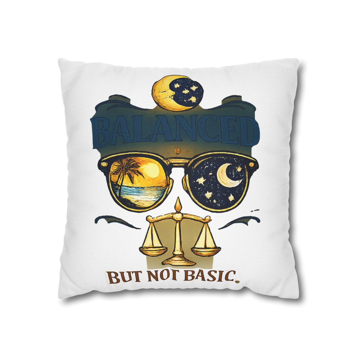 Libra Zodiac Balance But Not Basic Spun Polyester Square Pillowcase