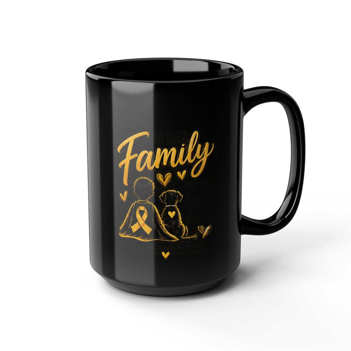 Childhood Cancer Family Ribbon Awareness Black Mug - Support & Love 11oz/15oz