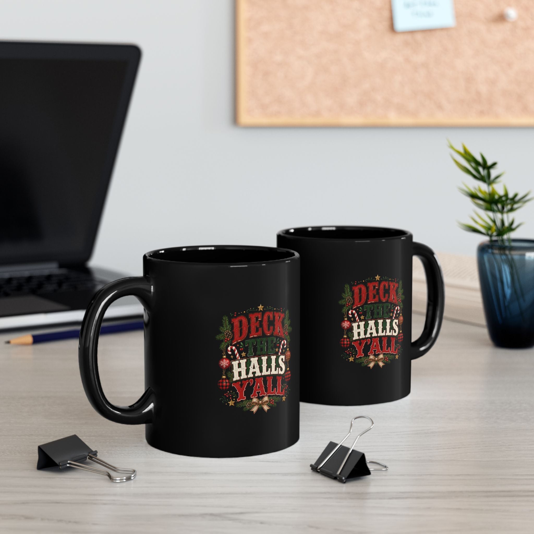 Deck the Halls Y'all Black Christmas Mug