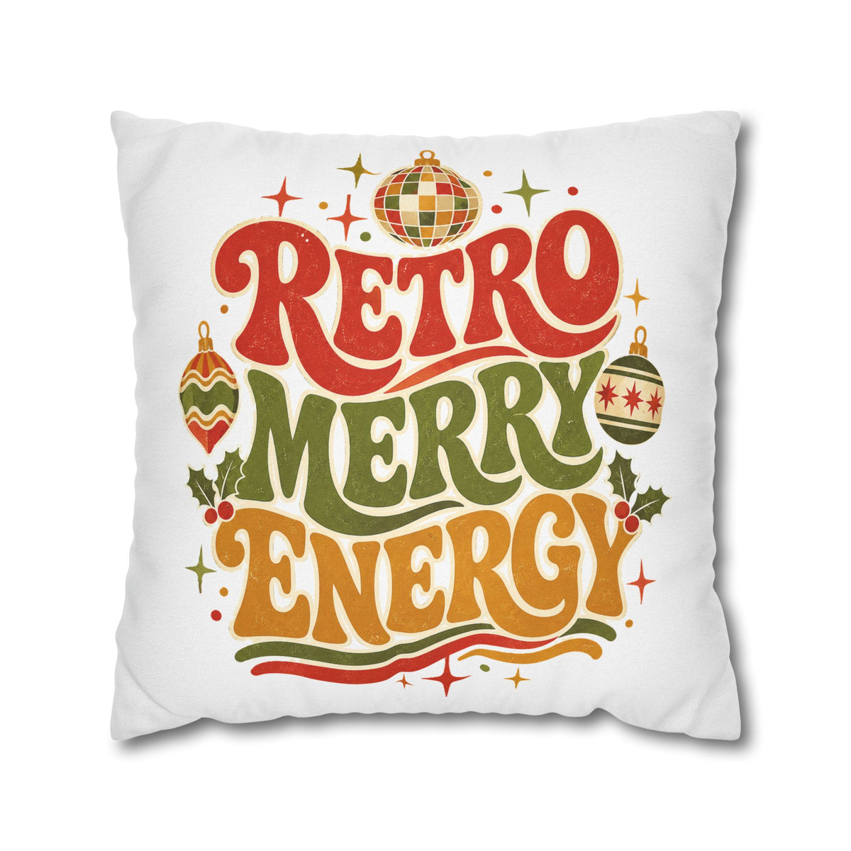Retro Merry Energy Holiday Pillowcase Modern Day Christmas