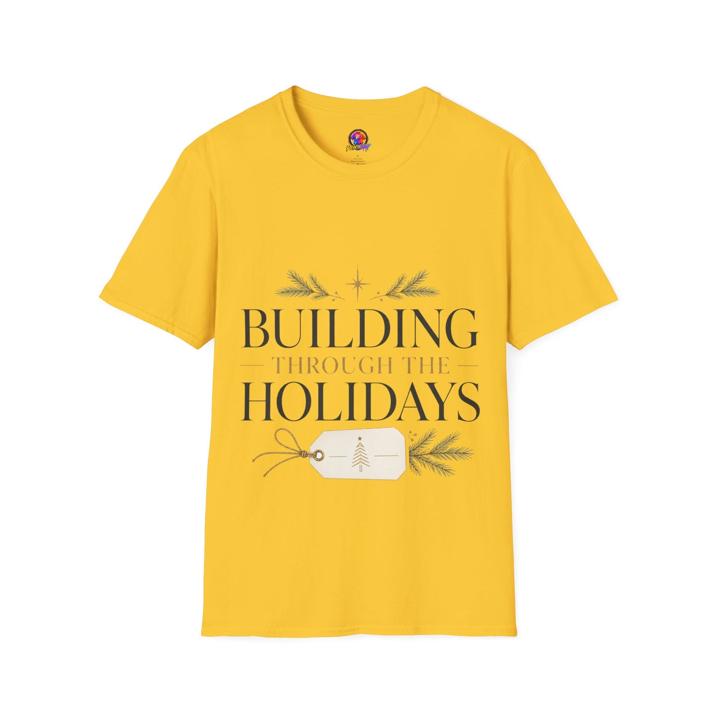 Holiday T-Shirt — "Building Through the Holidays" Christmas Graphic Tee
