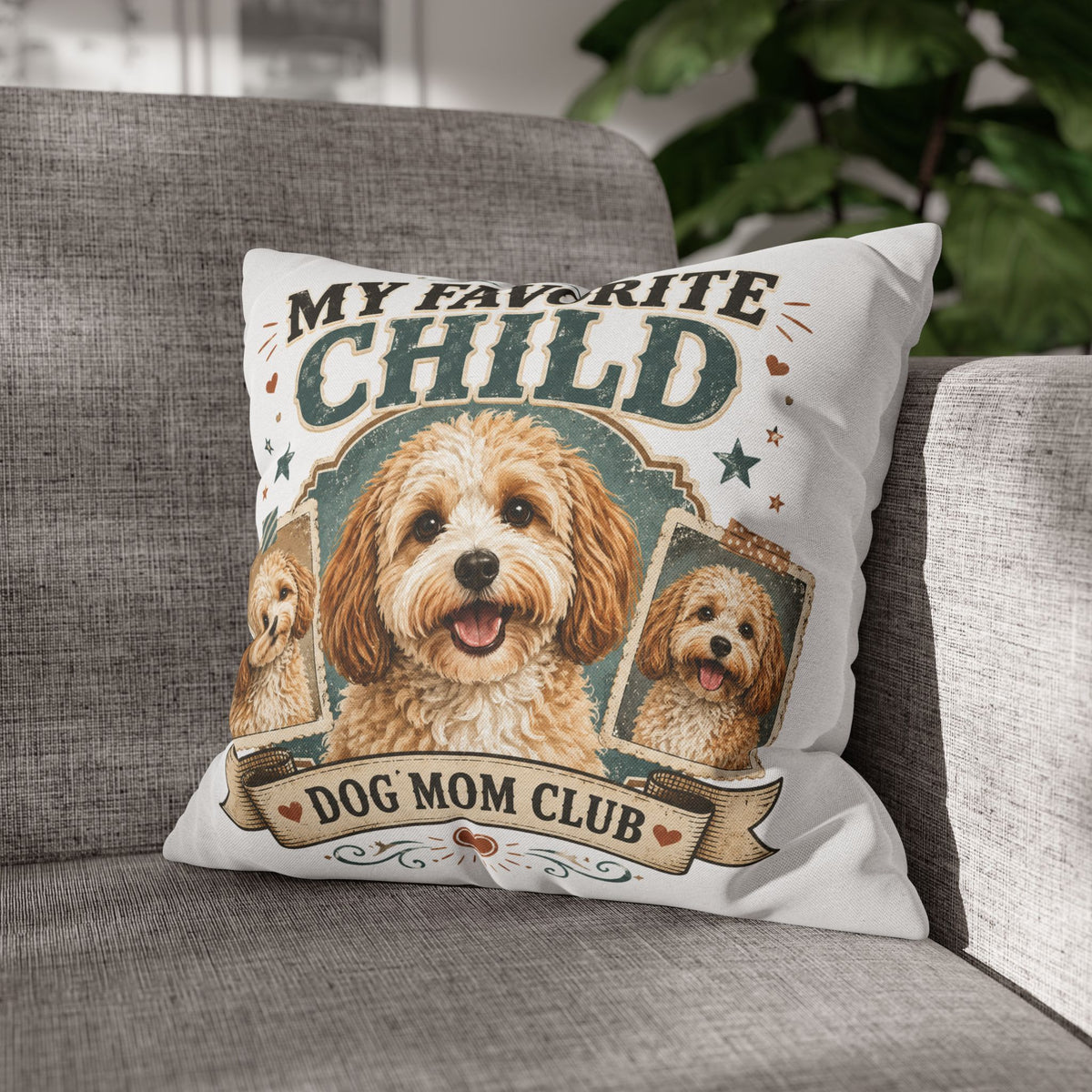 My Favorite Child Dog Mom Club Pillowcase Milo Bailey Dog Dad Mom - Cute Doodle Pet Throw Pillow Cover