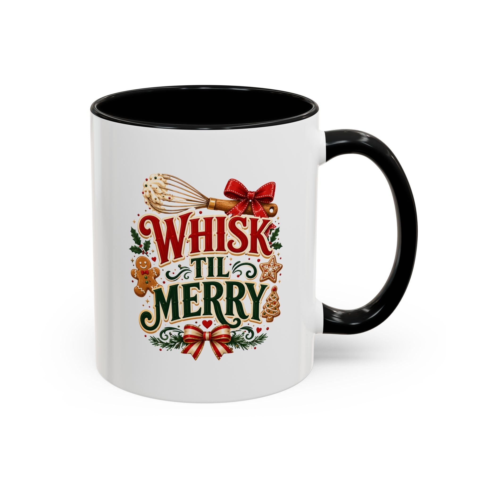 Whisk 'Til Merry Coffee Mug — Holiday Baking Kitchen Mug