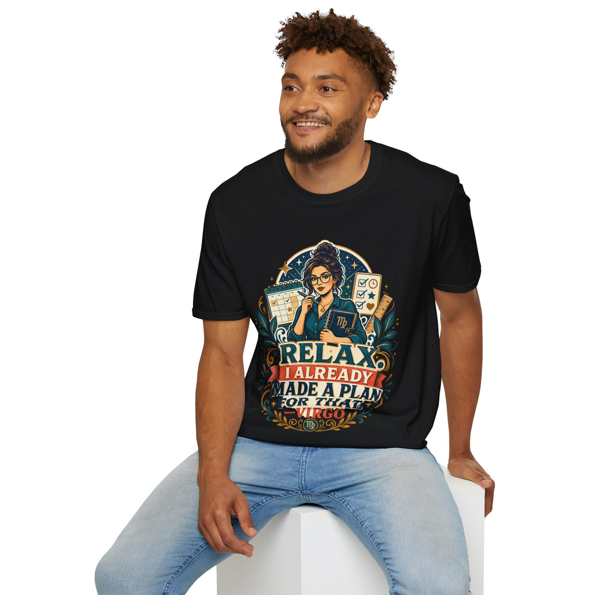 Virgo Planner T-Shirt — “Relax I Already Made A Plan For That” Astrological Tee