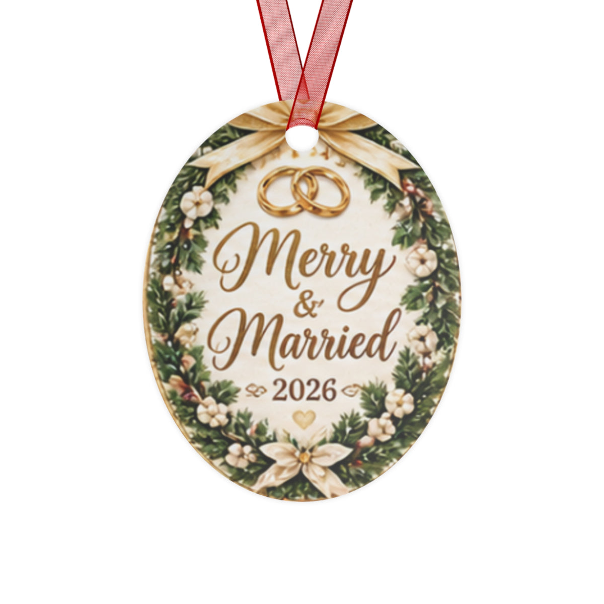 Merry & Married 2026 Metal Ornament — Wedding Keepsake Christmas  Holiday Decoration