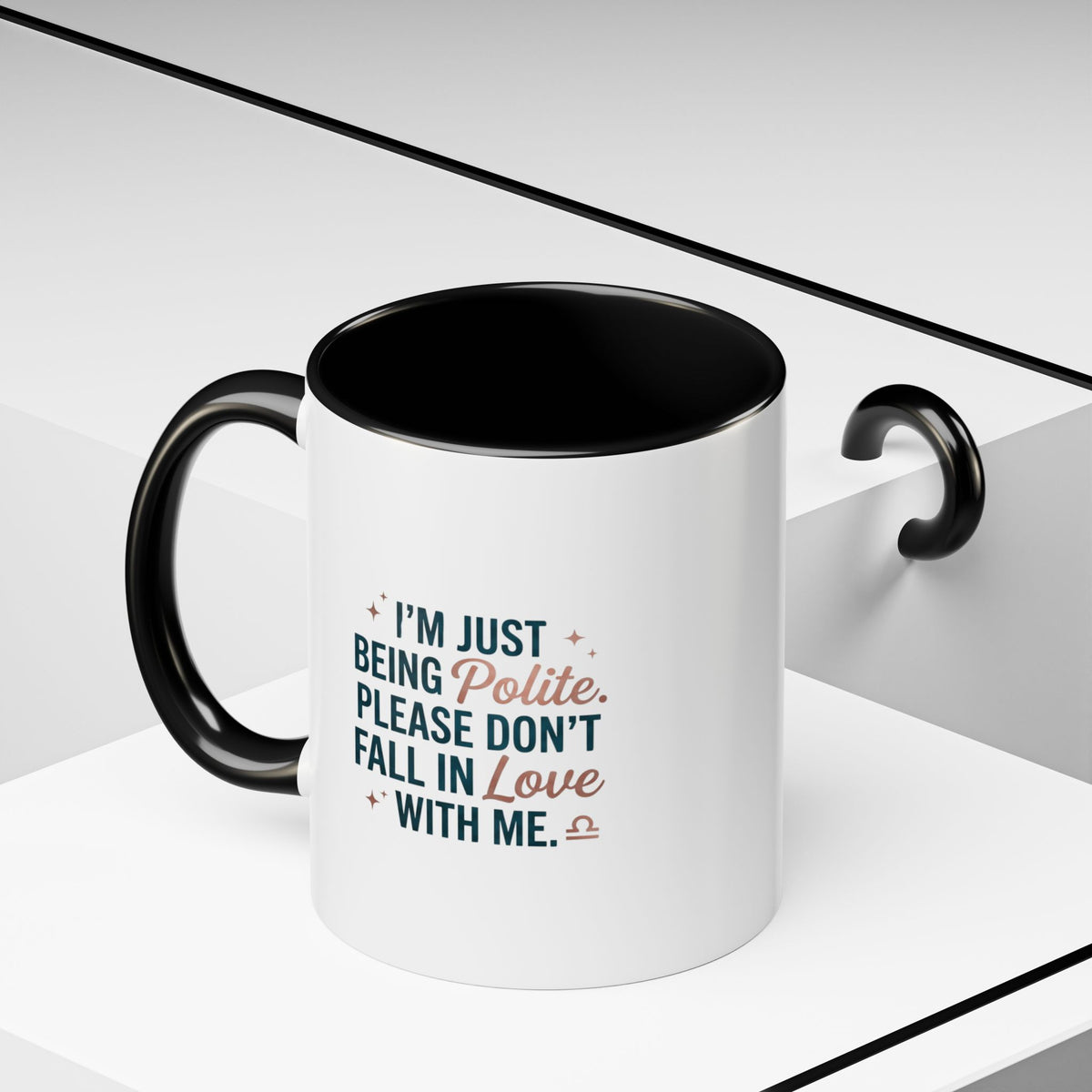 Libra Zodiac I'm Just Being Polite Coffee Mug — Funny Romantic Humor Accent Mug