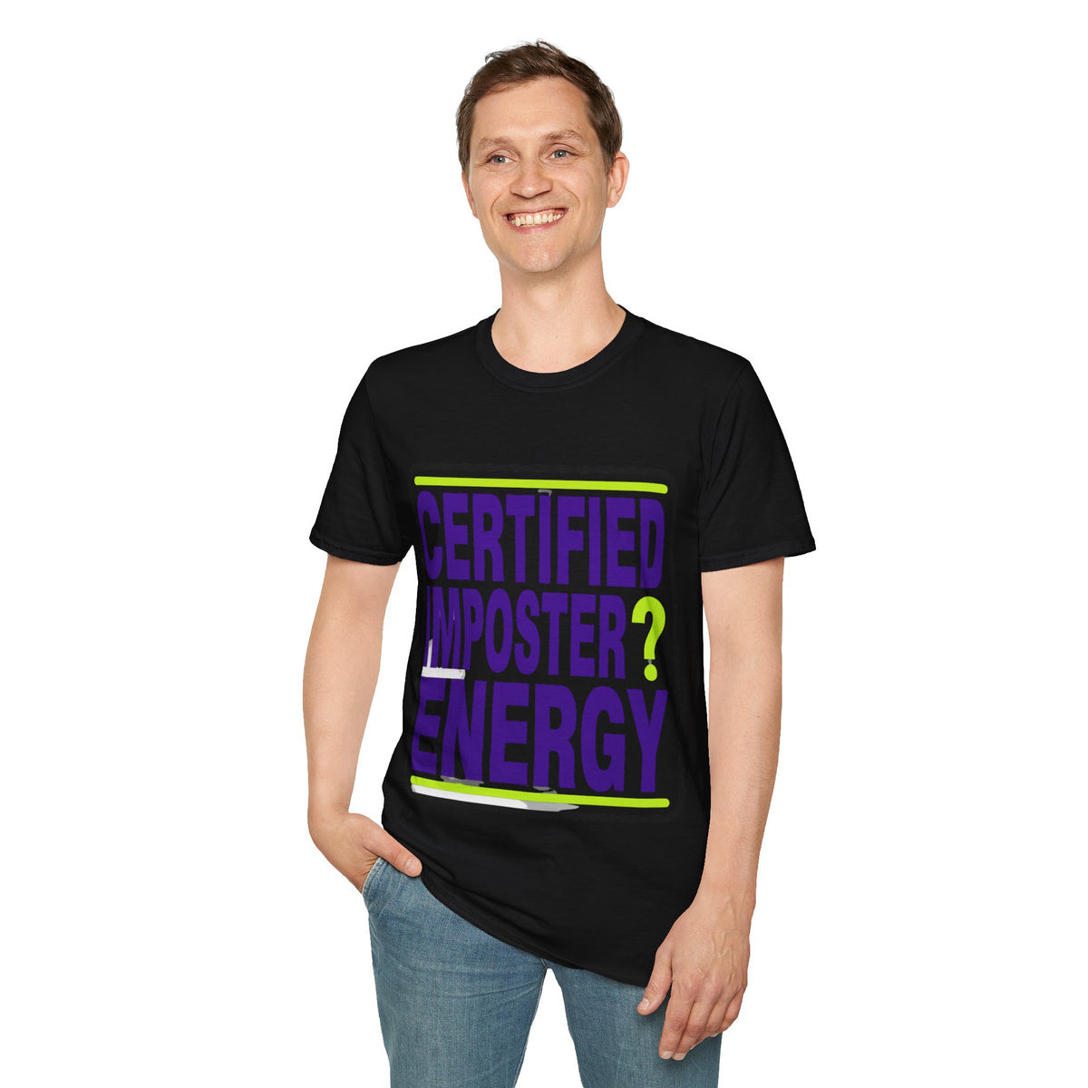 Certified Imposter Energy T-Shirt - Trending Now - August 2026