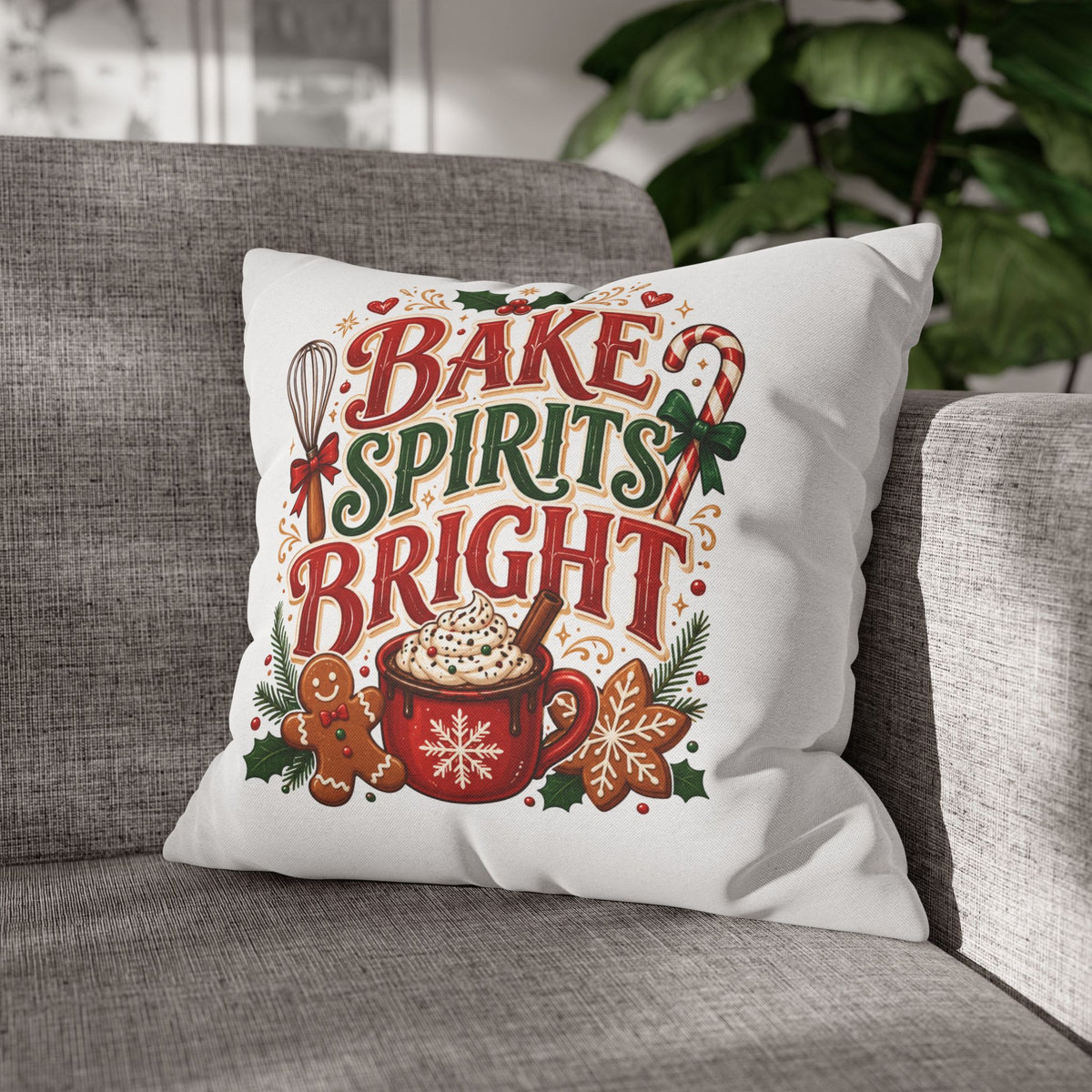 Christmas Holiday Baking Pillowcase — "Bake Spirits Bright" Decorative Throw Pillow