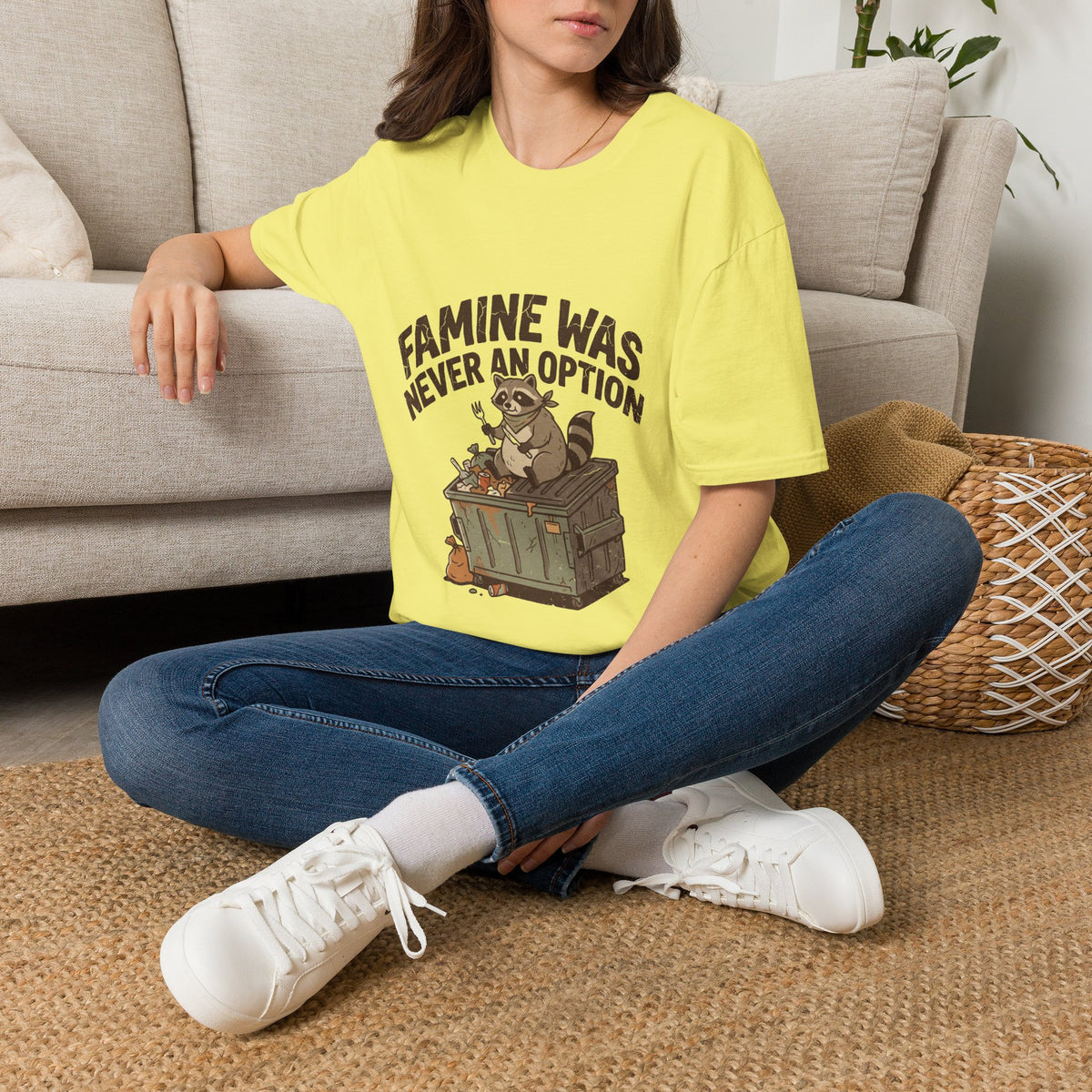 Funny And Witty Famine Was Never An Option T-Shirt — Raccoon Dumpster Diver Graphic Tee