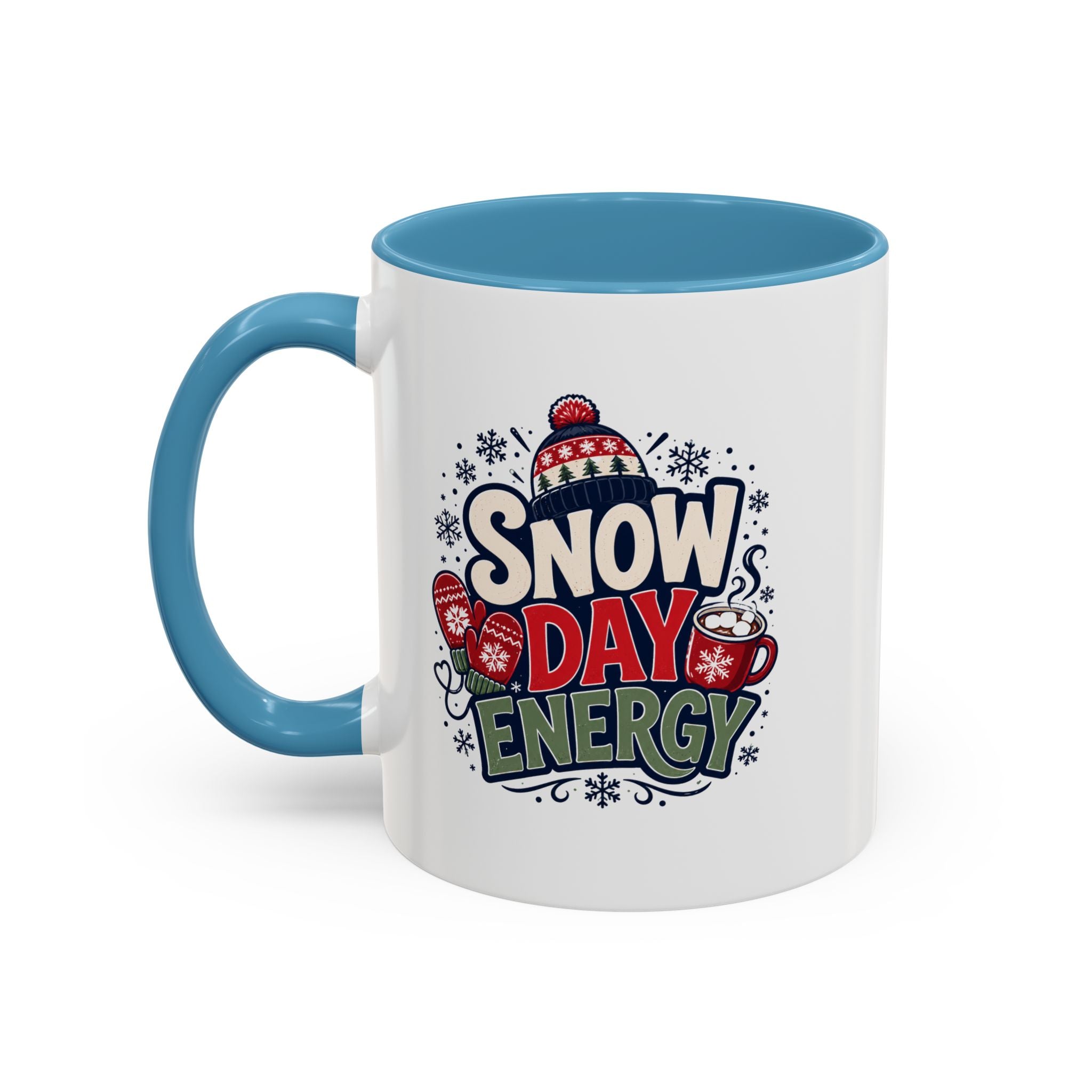 Snow Day Energy Coffee Mug — Winter Hot Cocoa Holiday Drinkware