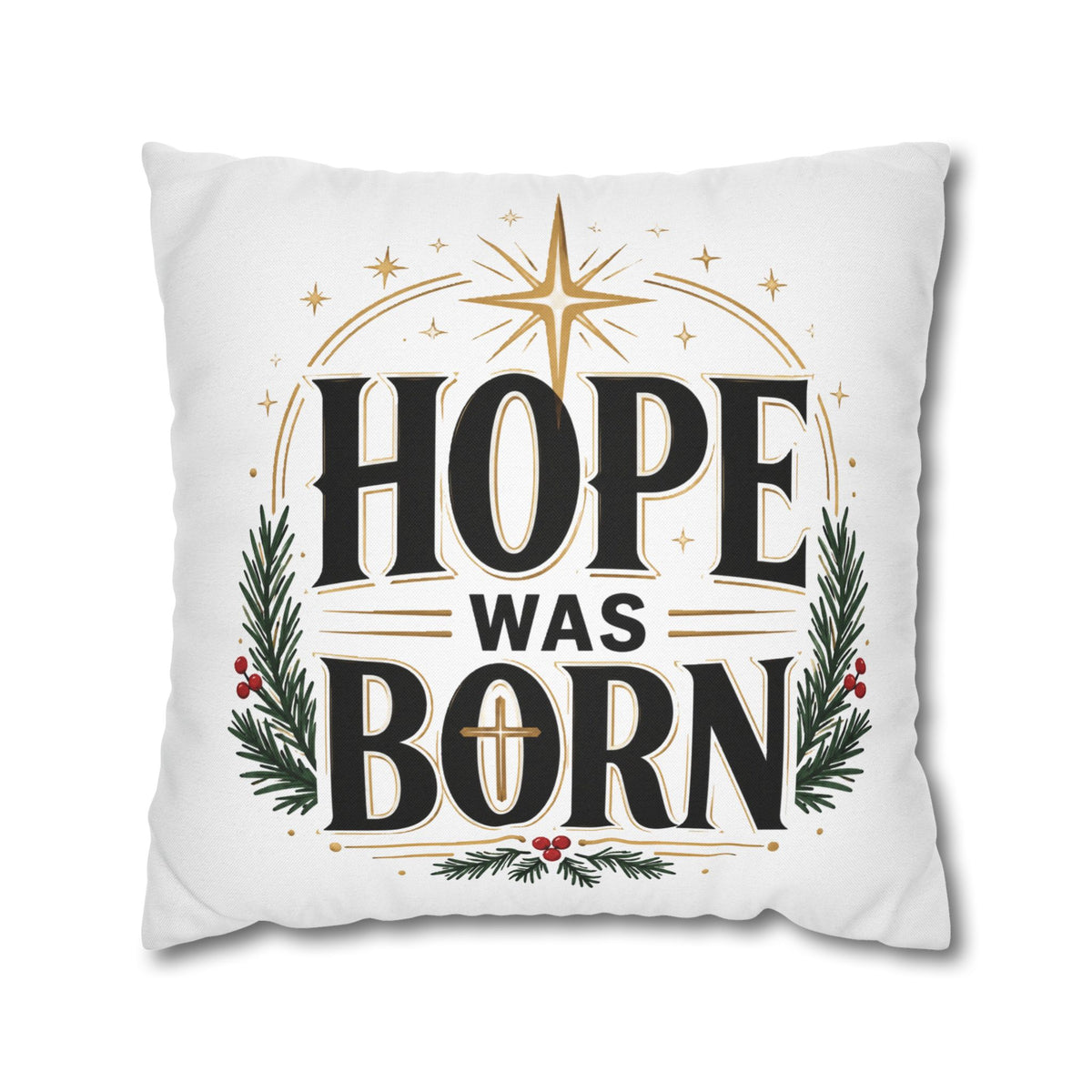 Christmas Hope Was Born Holiday Pillowcase - Christmas Nativity Decorative Throw Pillow Cover