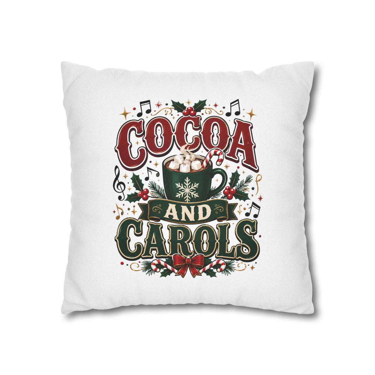 Christmas Cocoa and Carols Holiday Pillowcase - Festive Hot Chocolate Christmas Decor