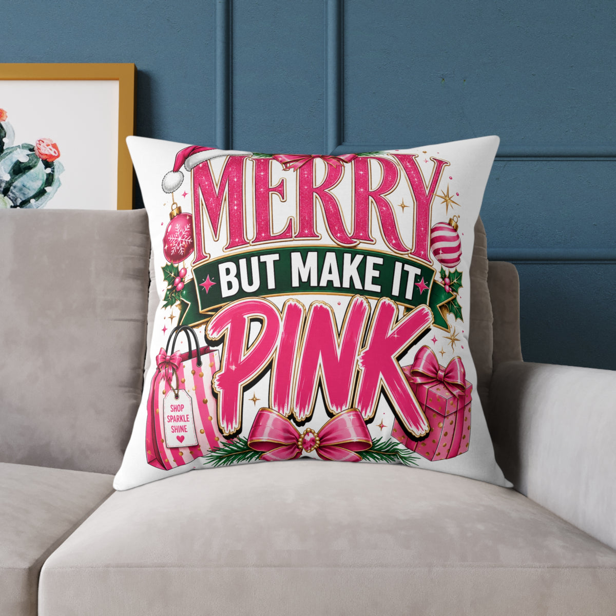 Merry But Make It Pink Christmas Pillow - Festive Pink Holiday Throw Pillow