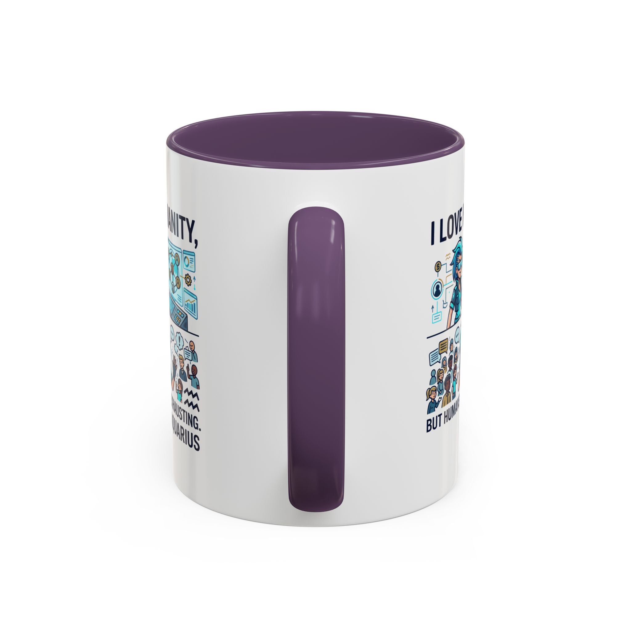 Aquarius Zodiac Coffee Mug — "I Love Humanity, But Humans Are Exhausting" Accent Mug