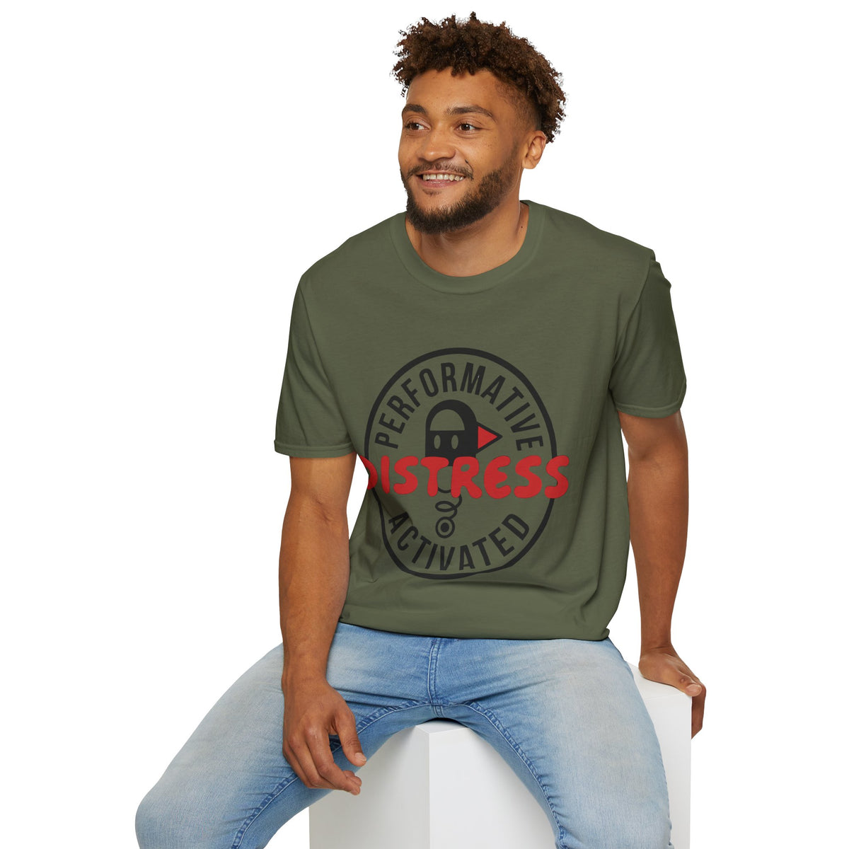 T-Shirt — “Performative Distress Activated” Graphic Tee - Trending Now - August 2026
