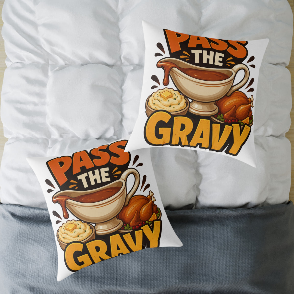 Thanksgiving Pass the Gravy Pillow — Thanksgiving Decorative Throw Pillow
