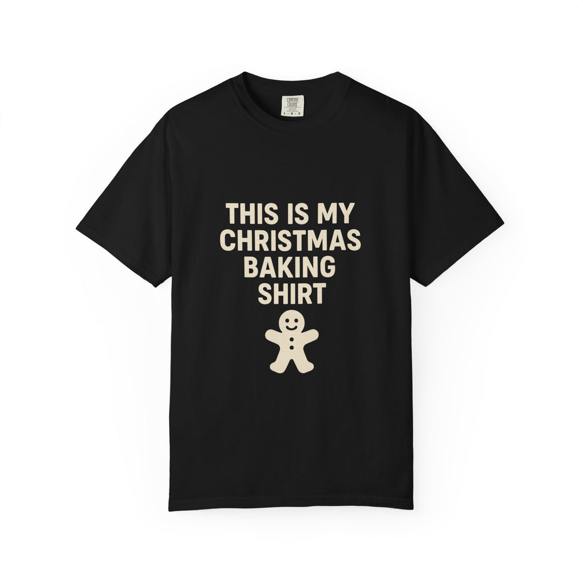Christmas Baking Shirt — 'This Is My Christmas Baking Shirt' Tee with Gingerbread Graphic- Trending Now - October 2026