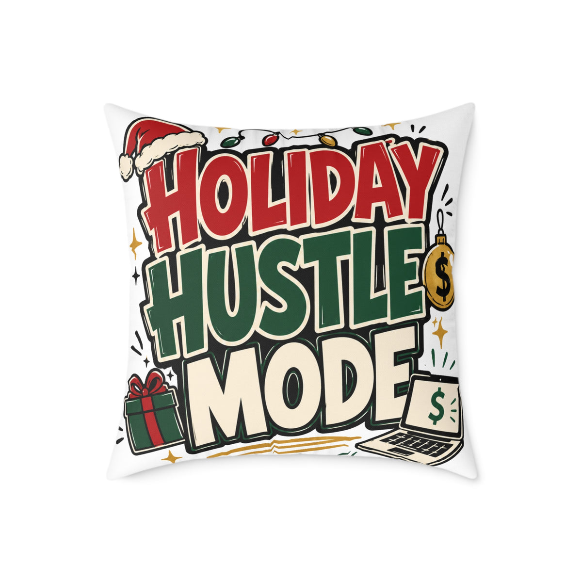 Modern Day Christmas Holiday Hustle Mode Square Poly Canvas Pillow