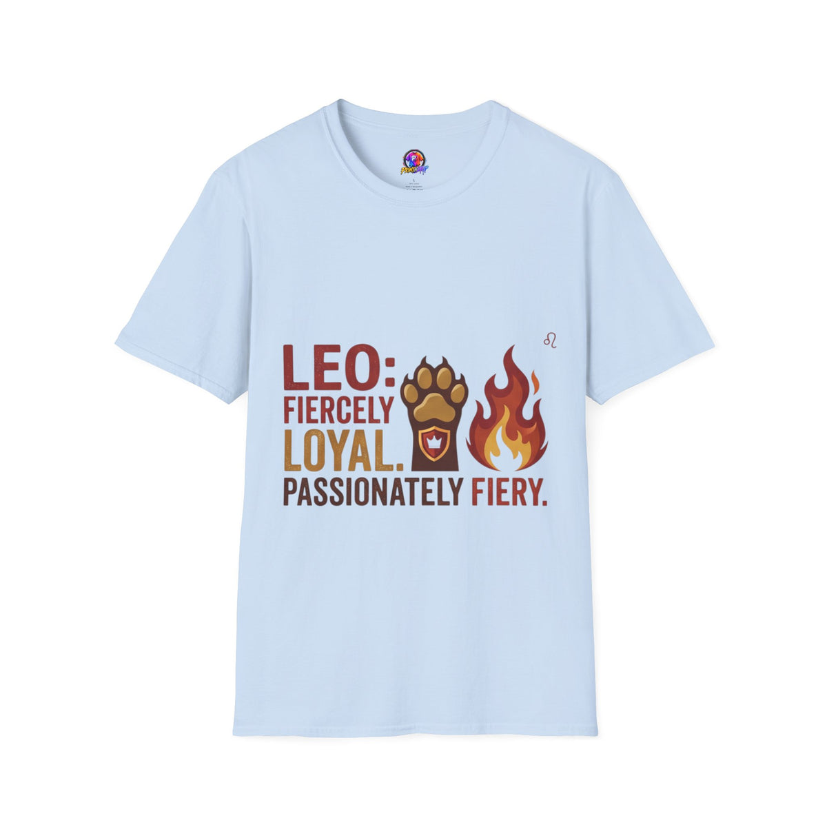 Leo Zodiac T-Shirt — Fiercely Loyal, Passionately Fiery Tee