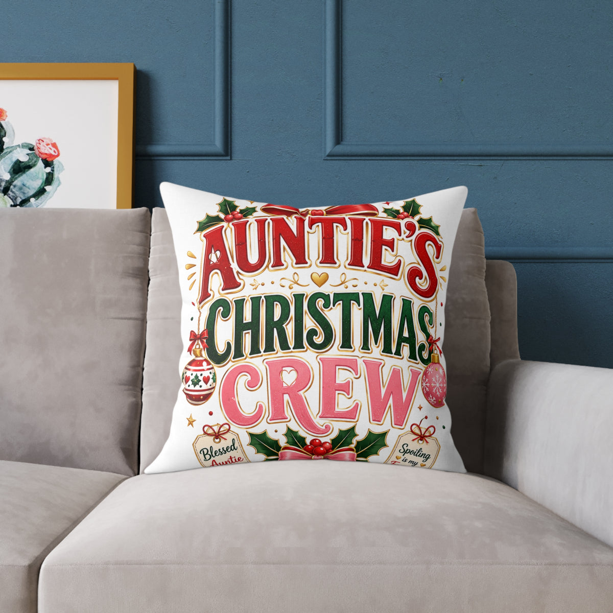 Auntie's Christmas Crew Square Poly Canvas Pillow