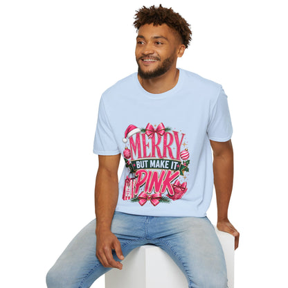 Christmas T-Shirt — "Merry But Make It Pink" Holiday Tee