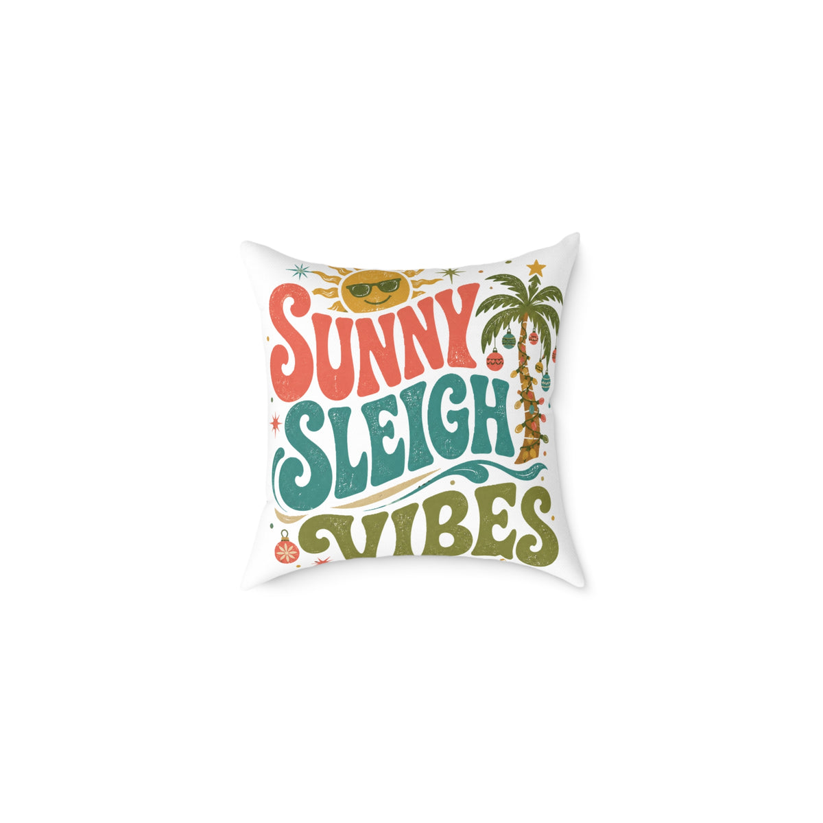 Modern Day Christmas Sunny Sleigh Vibes Decorative Pillow