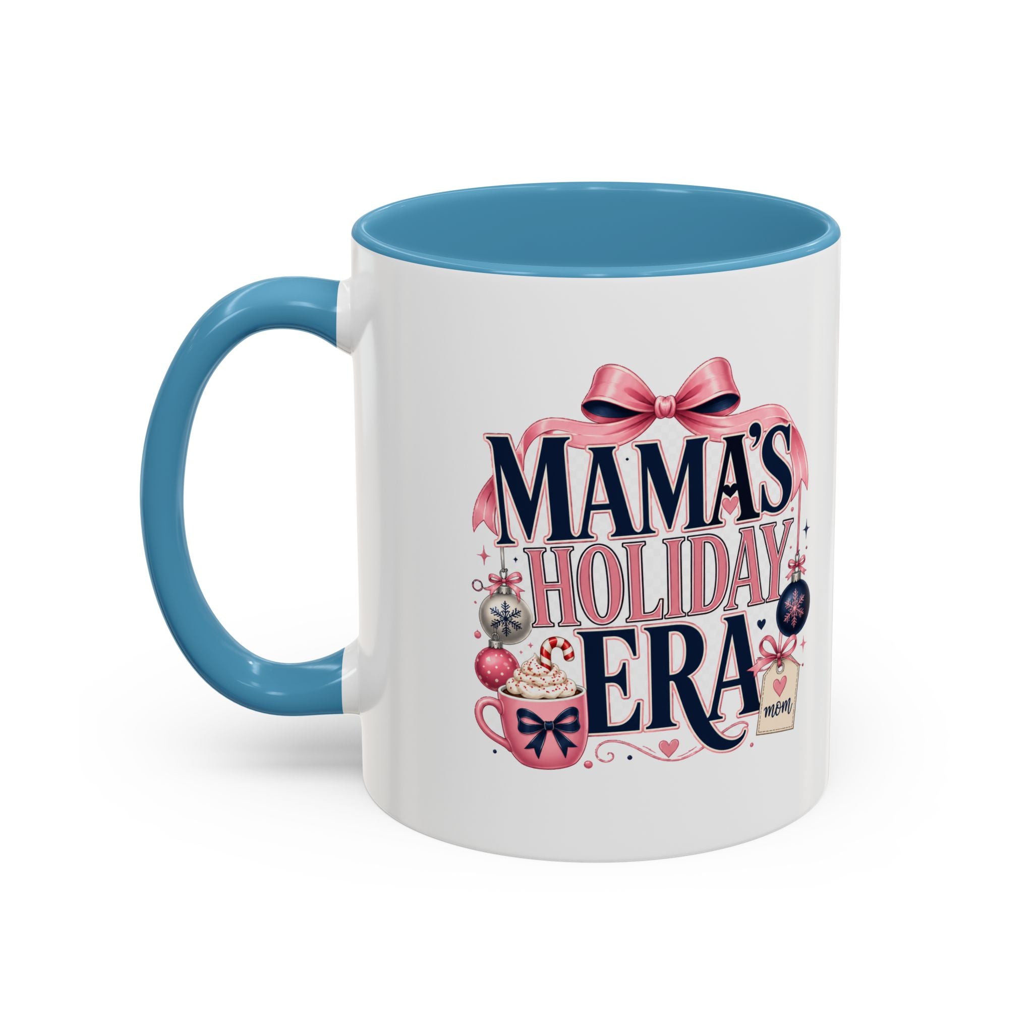 Modern Day Christmas Mama's Holiday Era Coffee Mug – Festive Christmas Mom Gift