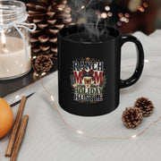 Modern Day Christmas Ranch Mom Holiday Hustle Black Coffee Mug