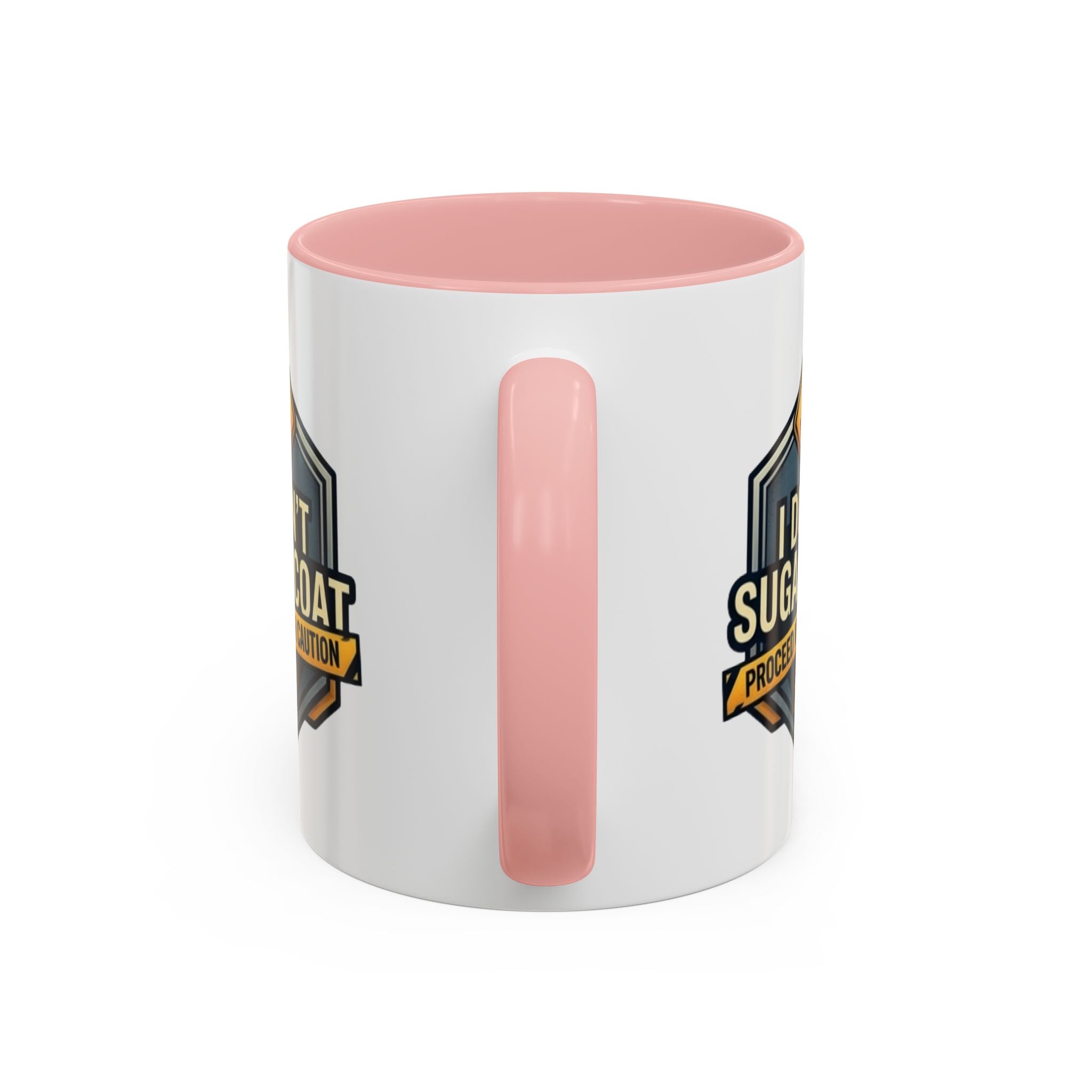 Accent Mug — "I Don’t Sugarcoat, Proceed With Caution" Coffee Cup
