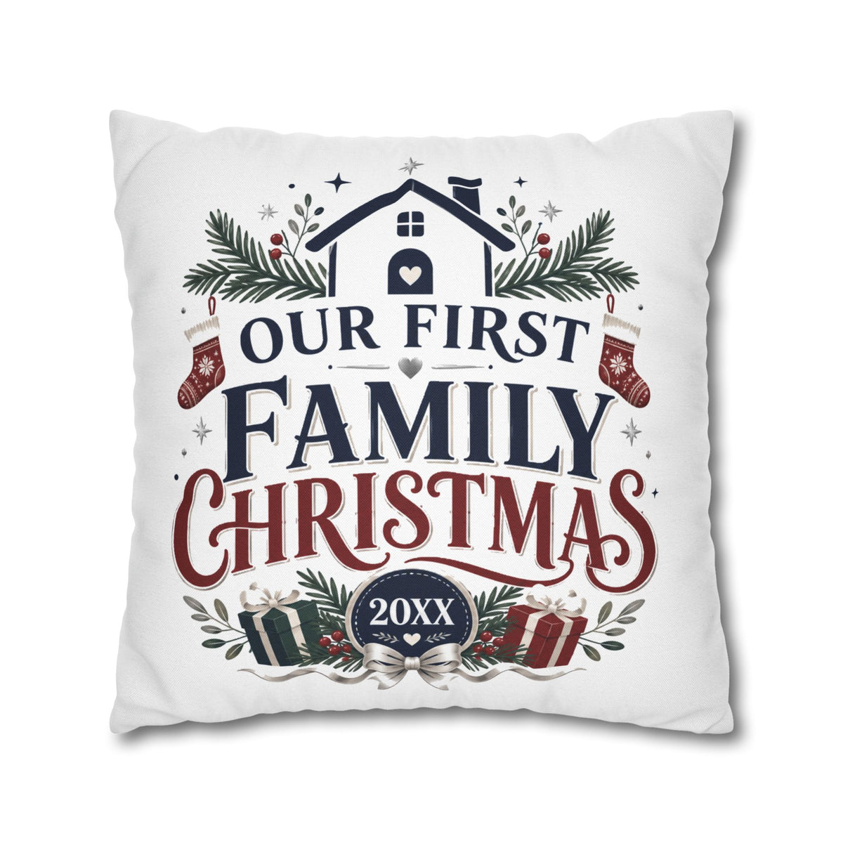 Our First Family Christmas Pillowcase – Personalized 20XX Holiday Decor