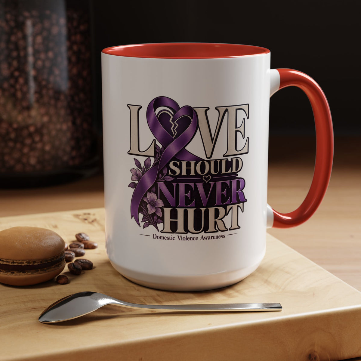Domestic Violence Awareness Accent Coffee Mug – "Love Should Never Hurt" (11/15oz)