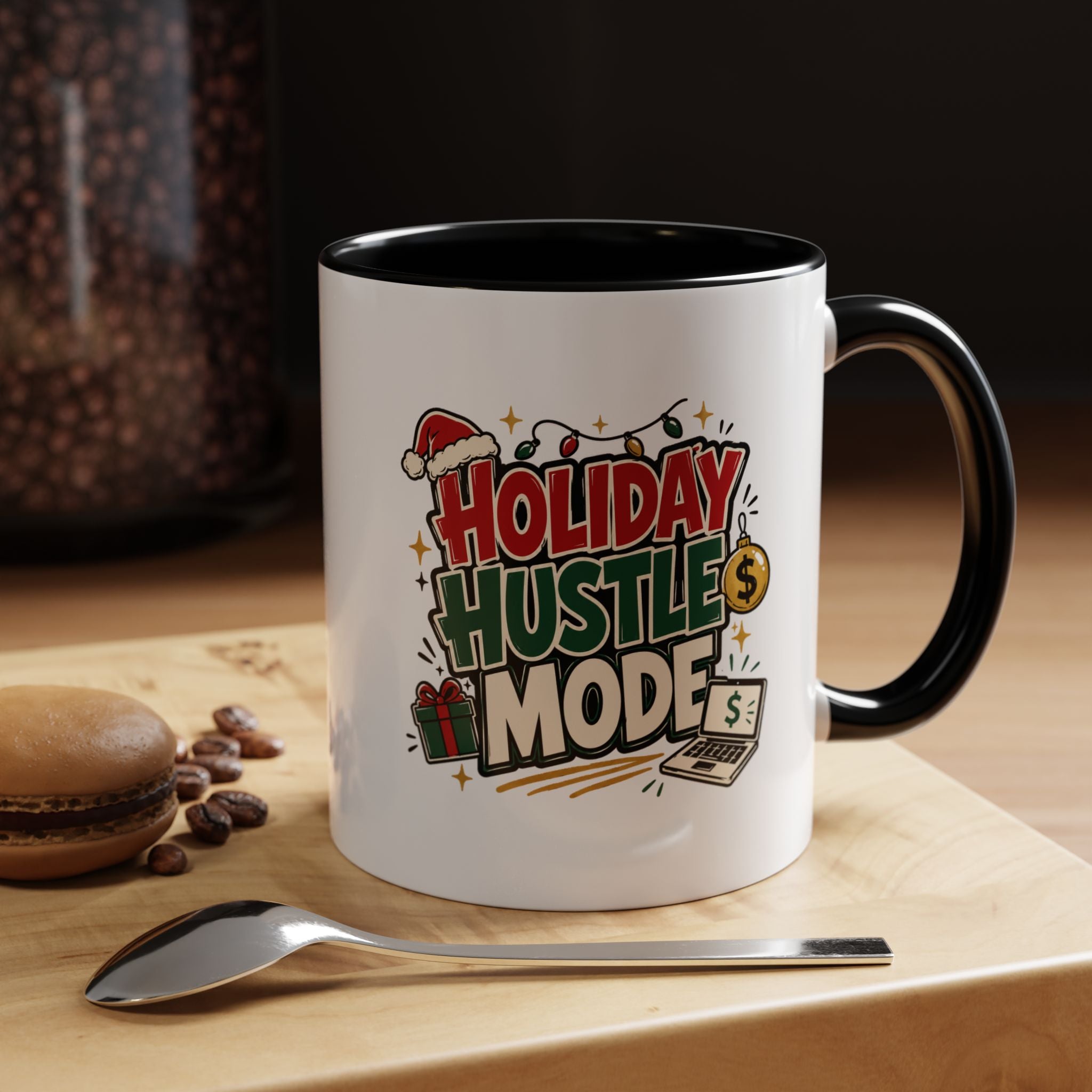 Modern Day Christmas Holiday Hustle Mode Coffee Mug — Festive Christmas Work Grind 11/15oz Accent Mug