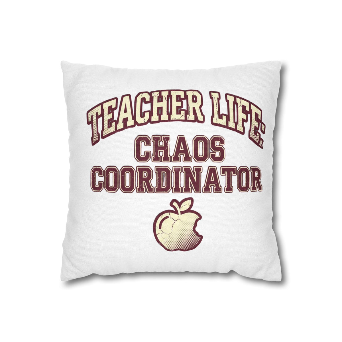 Funny Teacher Life Chaos Coordinator Pillowcase — Funny Teacher Gift