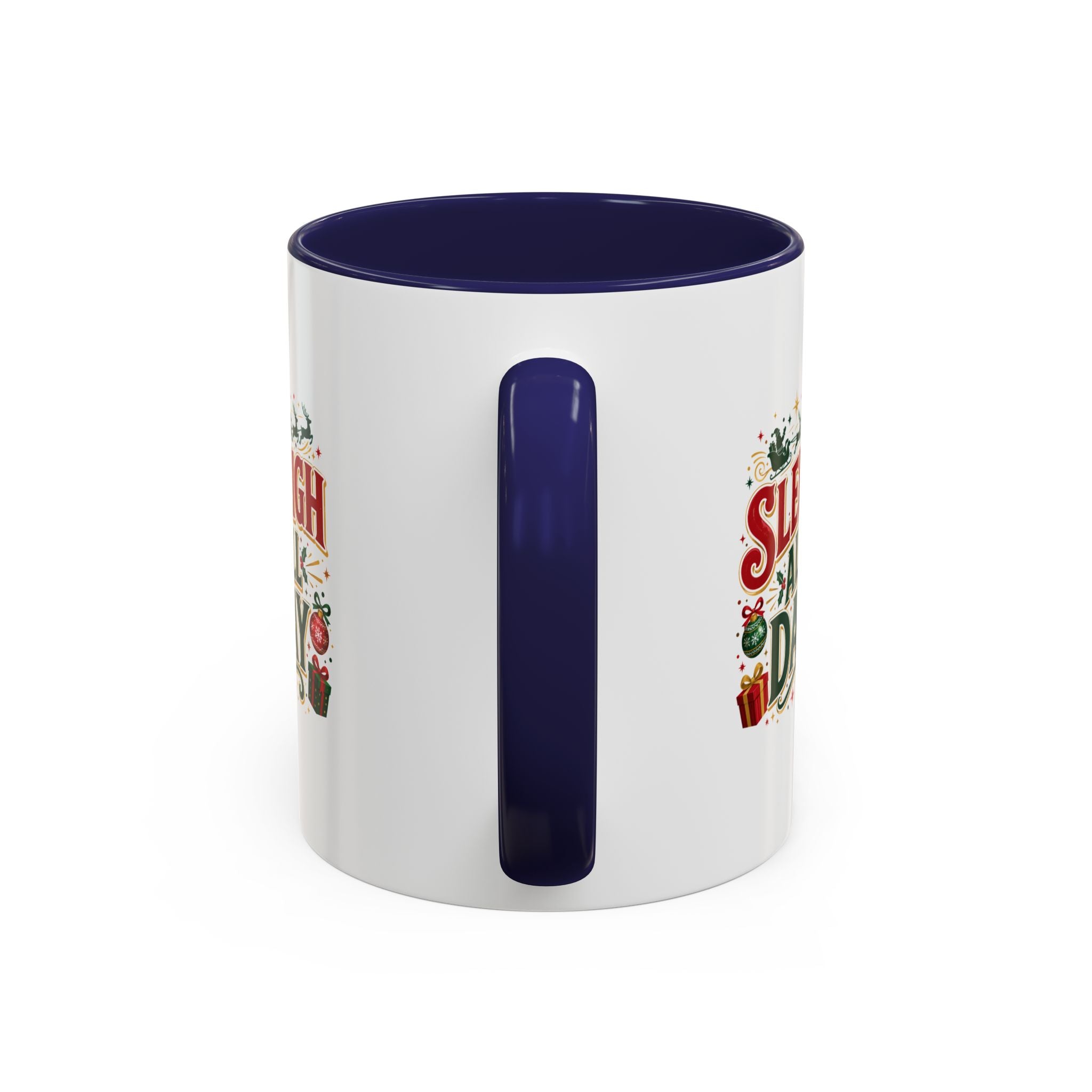 Sleigh All Day Accent Coffee Mug – Holiday Christmas Gift