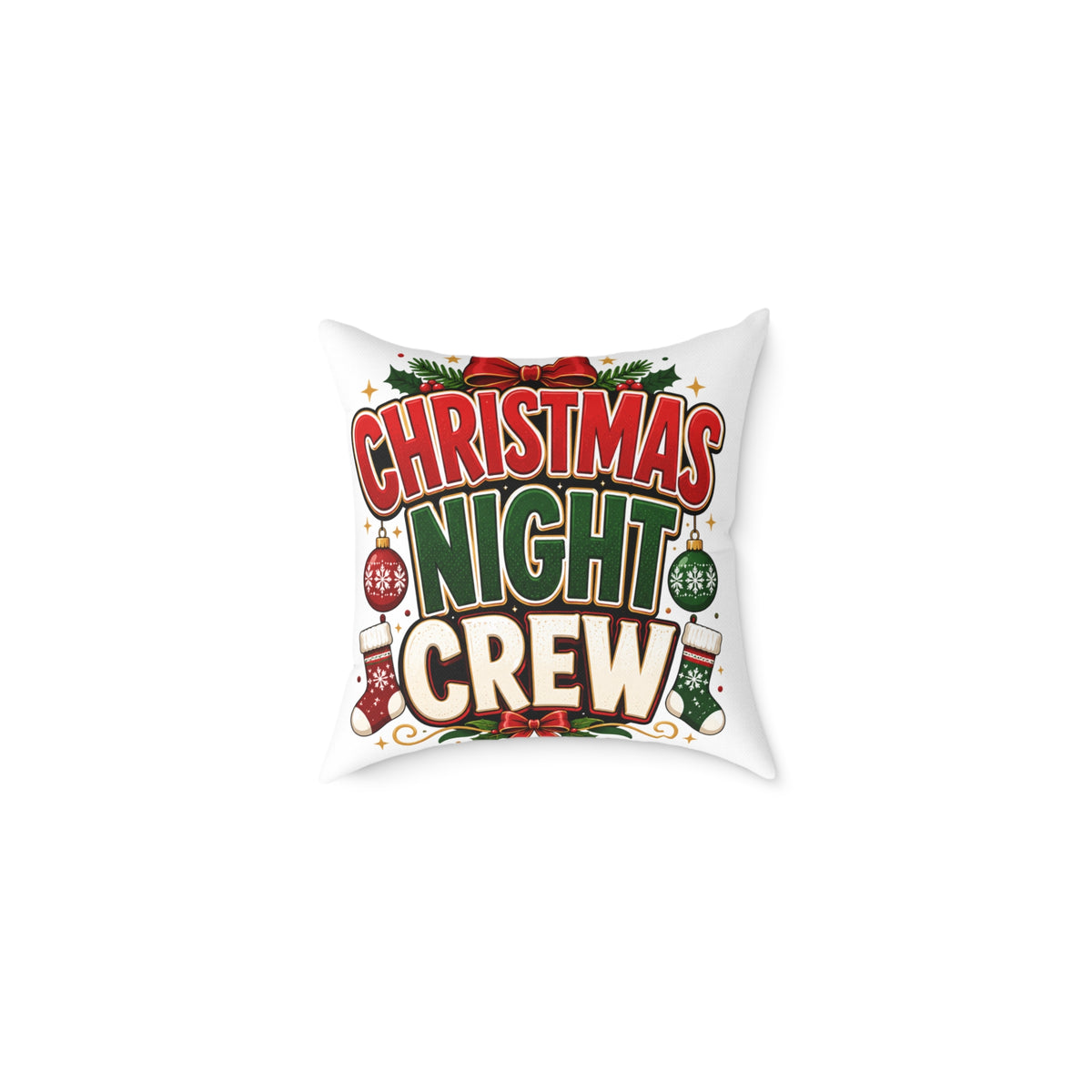 Christmas Night Crew Pillow — Festive Holiday Decorative Throw Pillow