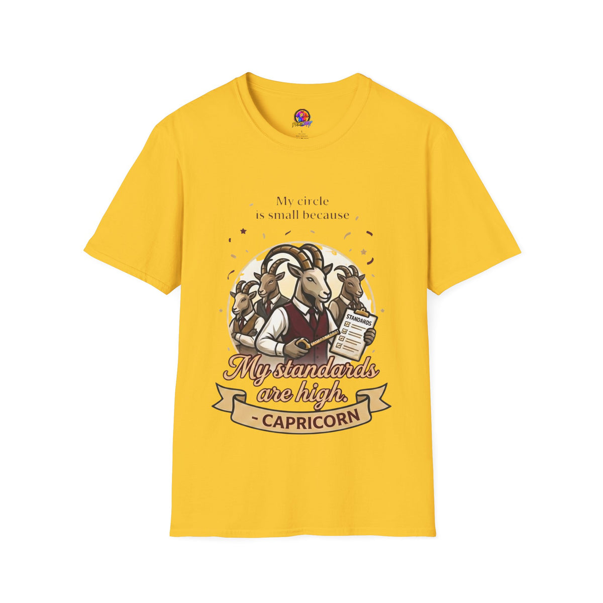 Capricorn Zodiac T-Shirt — "My Standards Are High" Astrology Tee
