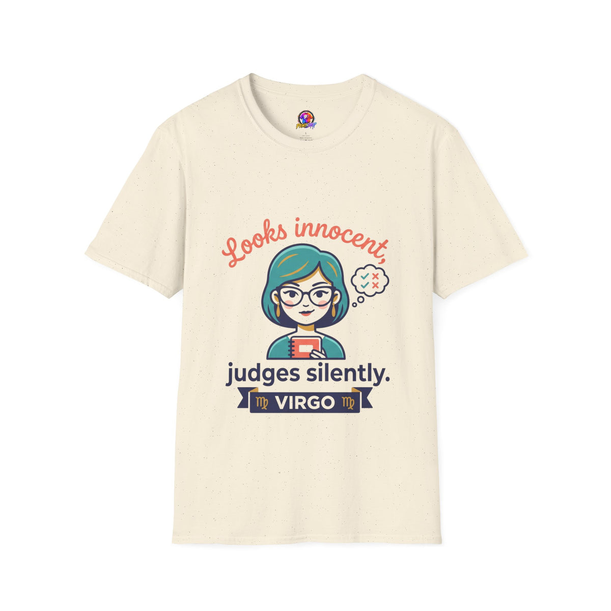 Looks Innocent Virgo T-Shirt — Funny Zodiac Graphic Tee for Virgo Women