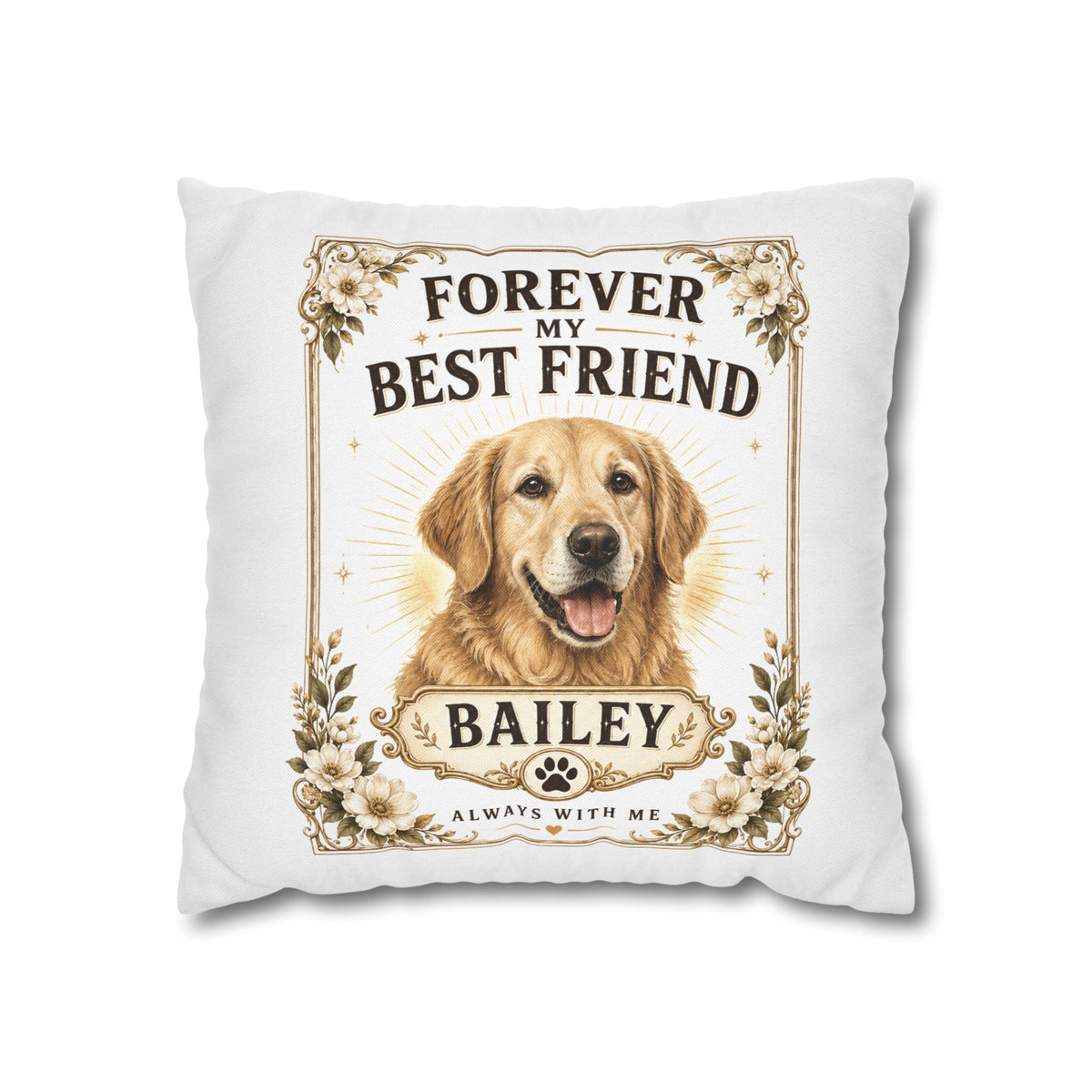 Forever My Best Friend Milo Bailey Dog Dad Mom Personalized Dog Pillow – Golden Retriever Memorial Cushion (Name: Bailey)