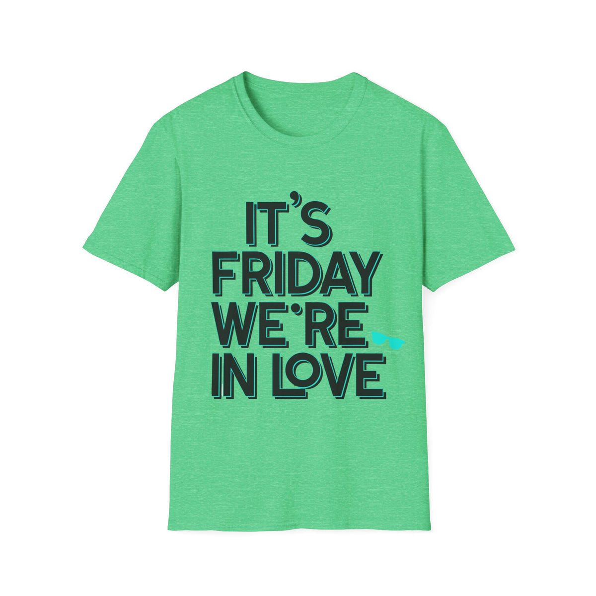 It's Friday We're In Love T-Shirt — Retro Indie Band Vibe Tee - Trending Now - August 2026