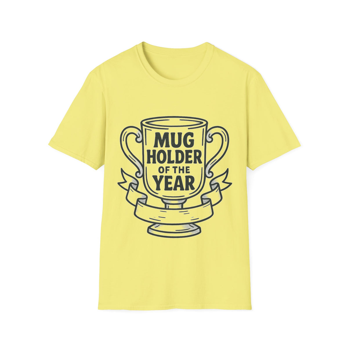 Mug Holder Of The Year Graphic Tee, Funny Coffee Lover Trophy T-Shirt - Trending Now - September 2026