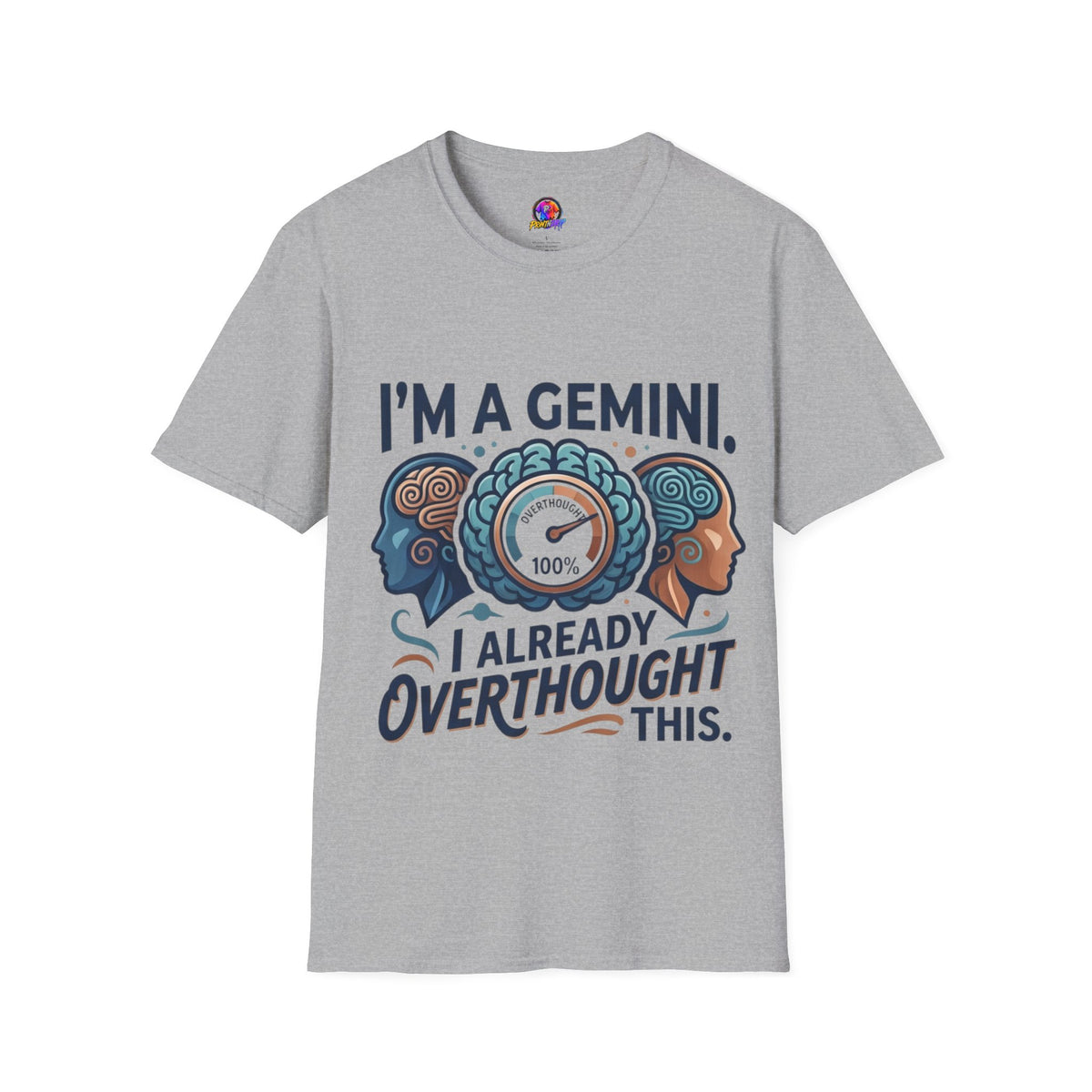 I’m A Gemini T-Shirt – “I Already Overthought It” Zodiac Tee