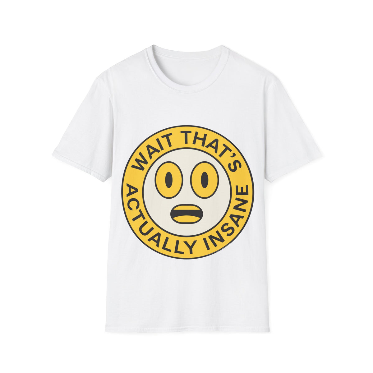 "Wait That's Actually Insane" Yellow Cartoon Face Graphic Tee - Trending Now - September 2026