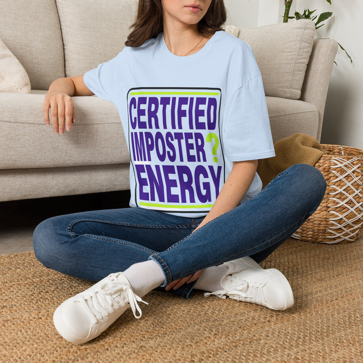 Certified Imposter Energy T-Shirt - Trending Now - August 2026
